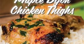 Maple Dijon Chicken Thighs