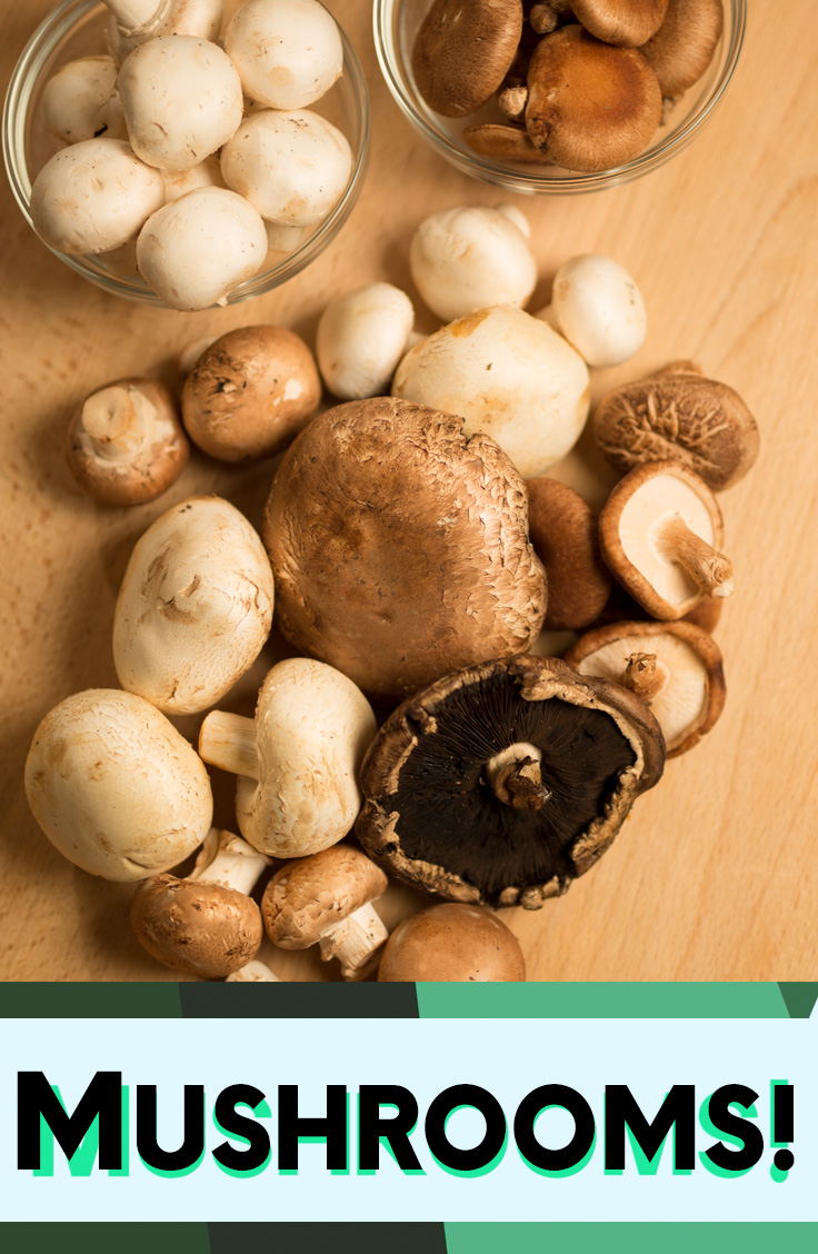 Mushrooms