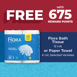 Fiora Bath tissue 12 Roll or Paper Towel 6 Roll, Selected Varieties